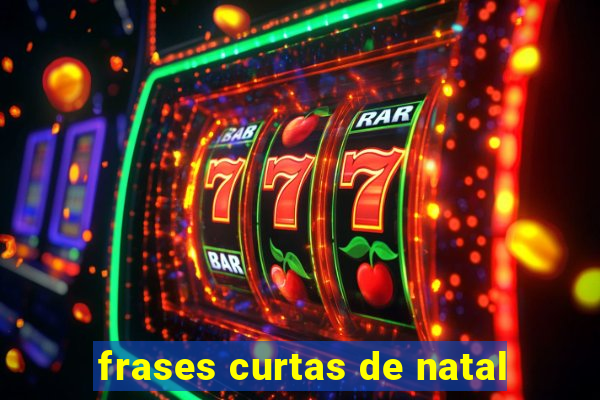 frases curtas de natal